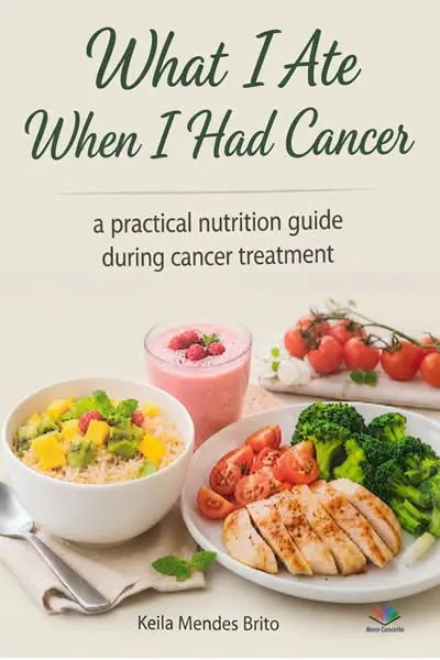 What I ate when I had cancer